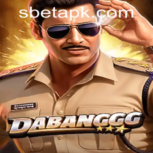 Discover the Excitement of DABANGGG and the Strategy Behind S Bet